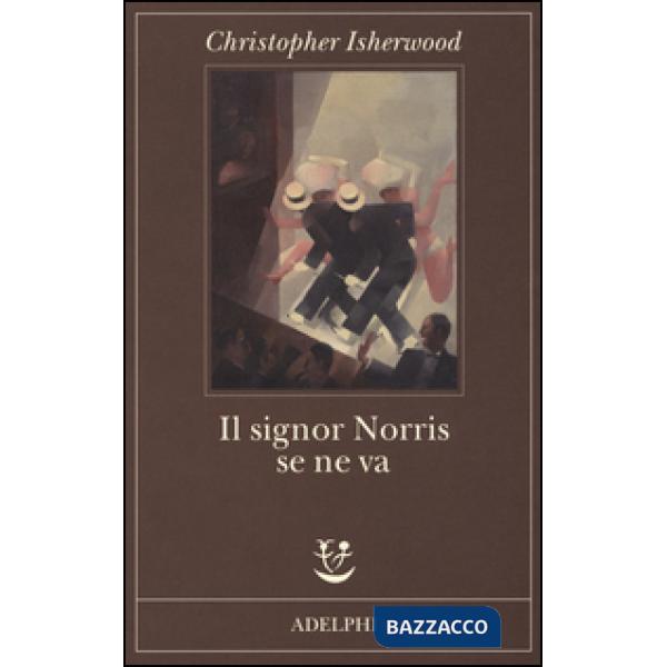 Signor Norris se ne va (Il)