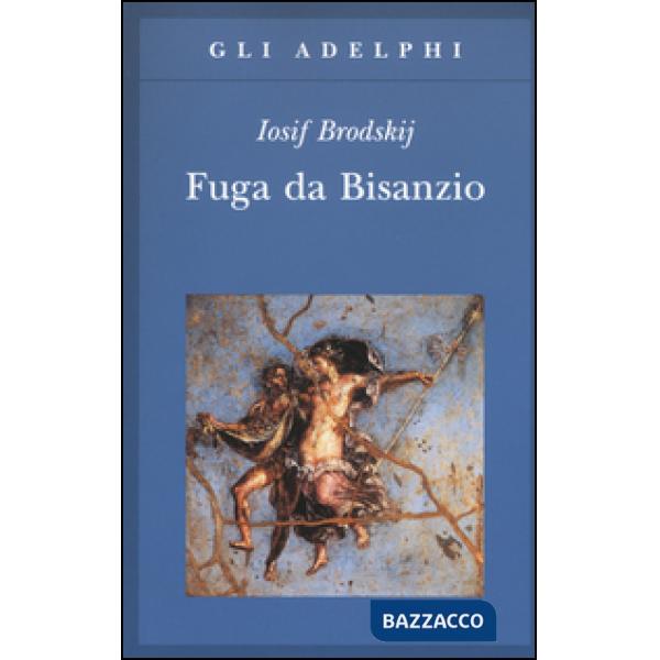 Fuga da Bisanzio