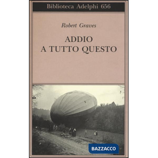 Addio a tutto questo