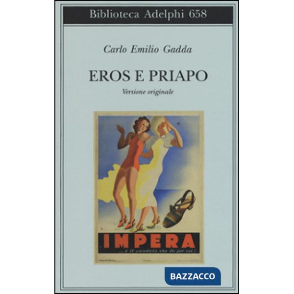 Eros e Priapo. Ediz. originale