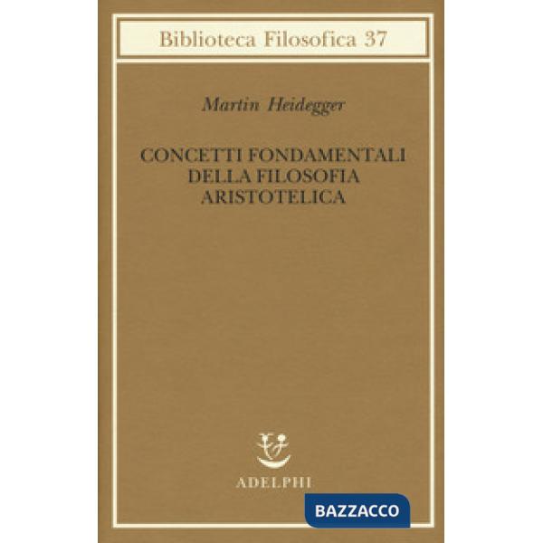 Concetti fondamentali della filosofia aristotelica