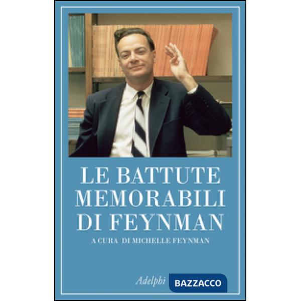 Battute memorabili di Feynman (Le)