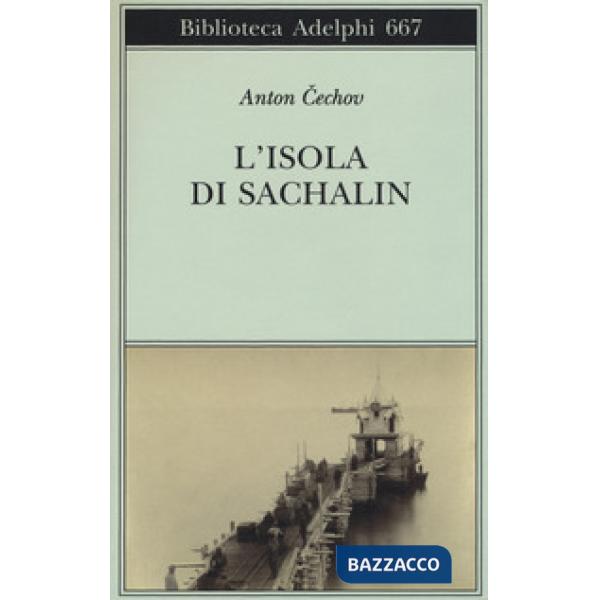 Isola di Sachalin (L')