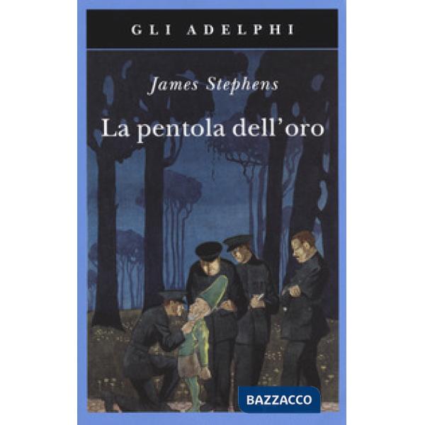 Pentola dell'oro (La)