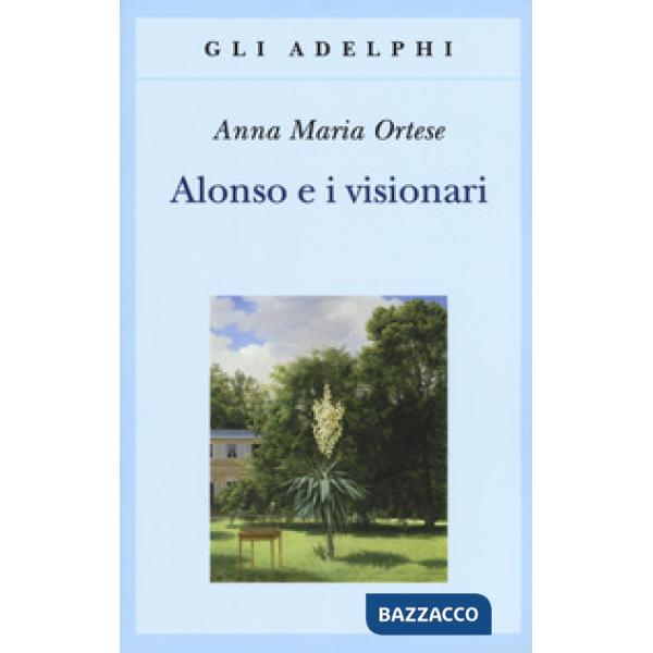 Alonso e i visionari