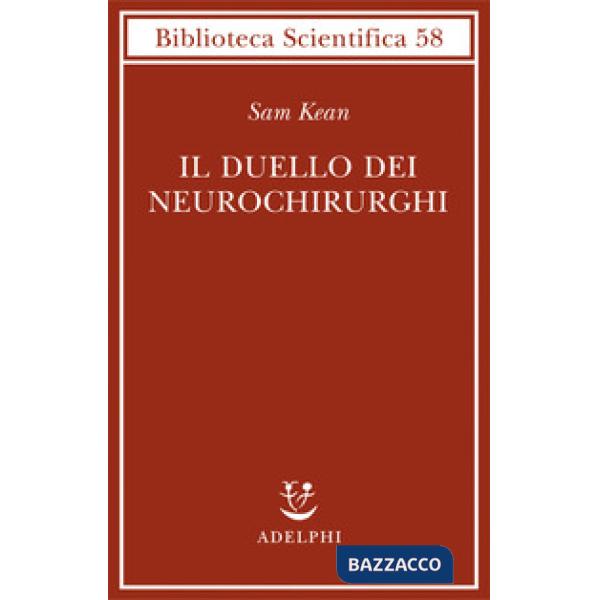 Duello dei neurochirurghi (Il)