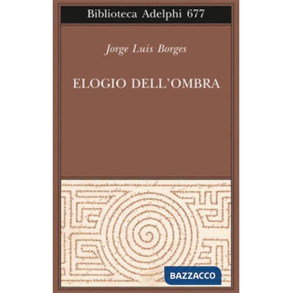 Elogio dell'ombra