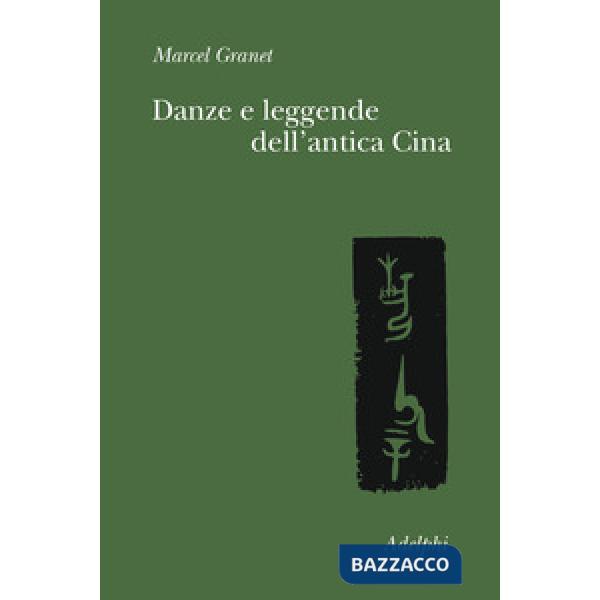 Danze e leggende dell'antica Cina