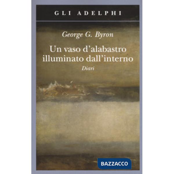 Vaso d'alabastro illuminato dall'interno. Diari (Un)