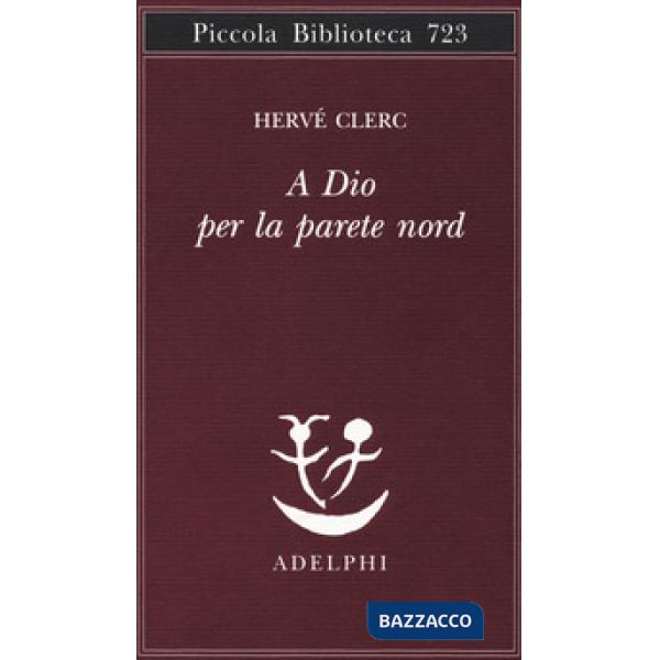 A Dio per la parete Nord