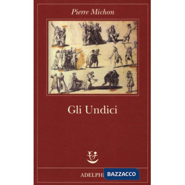 Undici (Gli)
