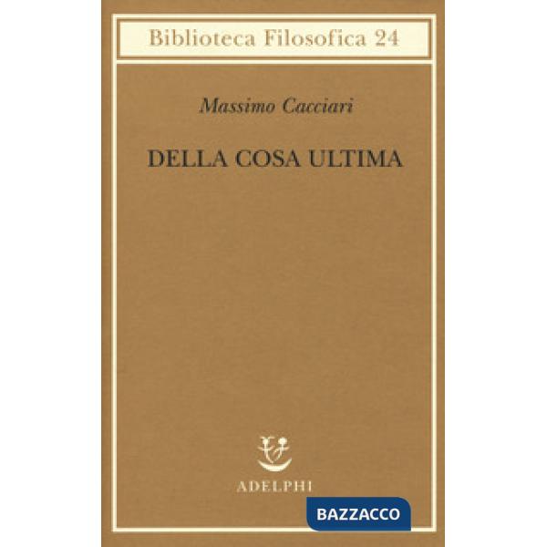 Della cosa ultima