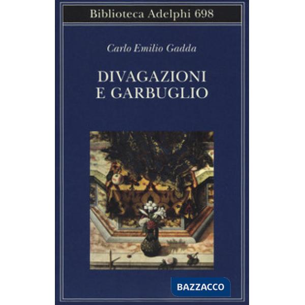 Divagazioni e garbuglio