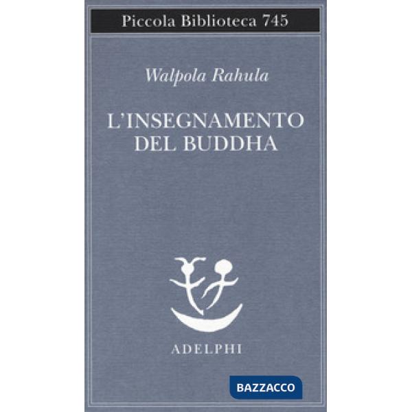Insegnamento del Buddha (L')