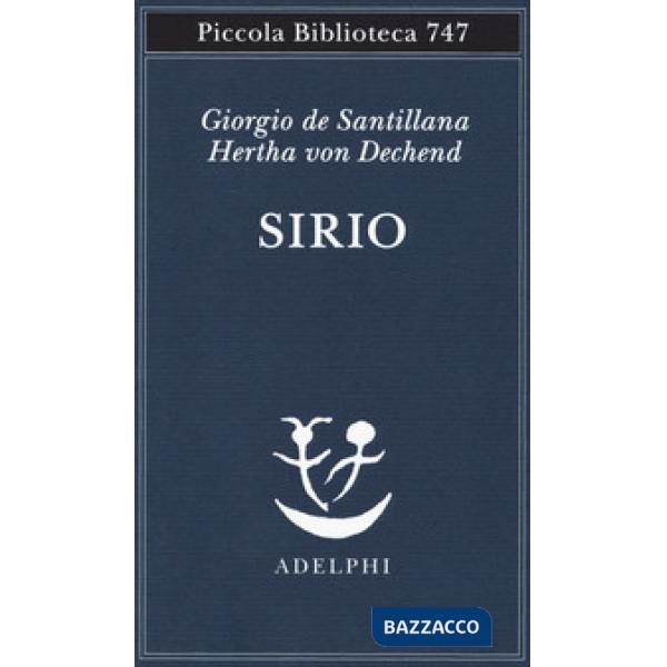 Sirio. Tre seminari sulla cosmologia arcaica