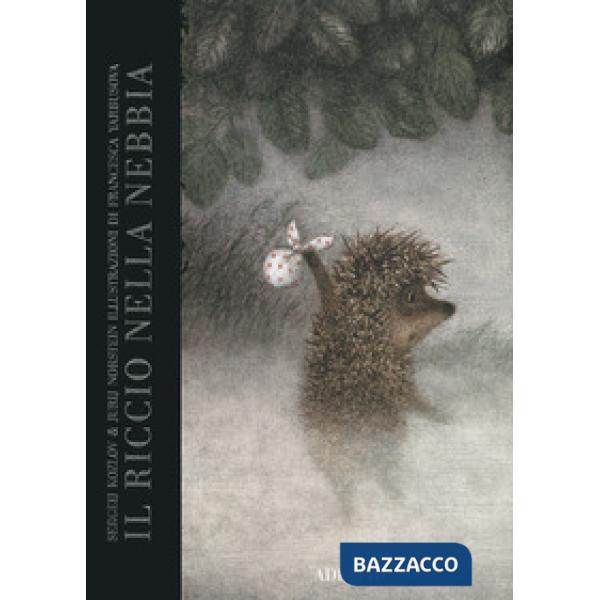 Riccio nella nebbia. Ediz. a colori (Il)