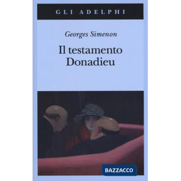 Testamento Donadieu (Il)