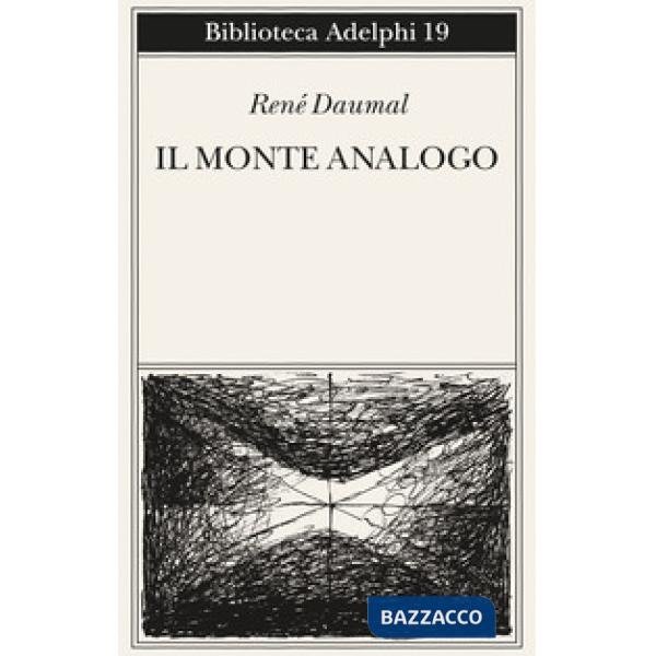 Monte Analogo. Romanzo d'avventure alpine non euclidee e simbolicamente autentiche (Il)