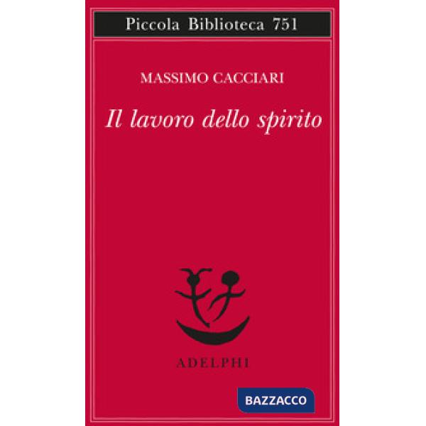Lavoro dello spirito (Il)