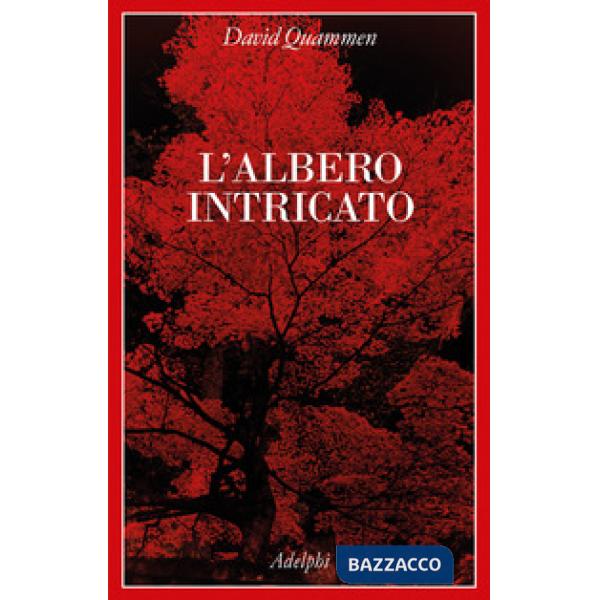 Albero intricato (L')