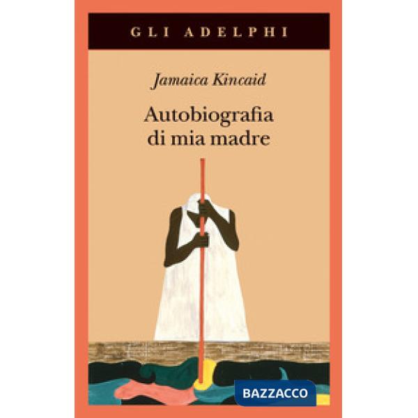 Autobiografia di mia madre