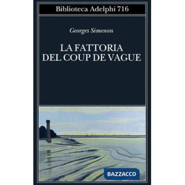 Fattoria del Coup de Vague (La)