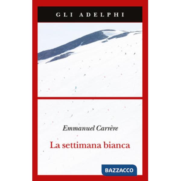 Settimana bianca (La)