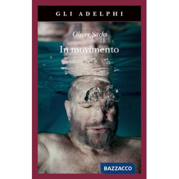 In movimento. Una vita