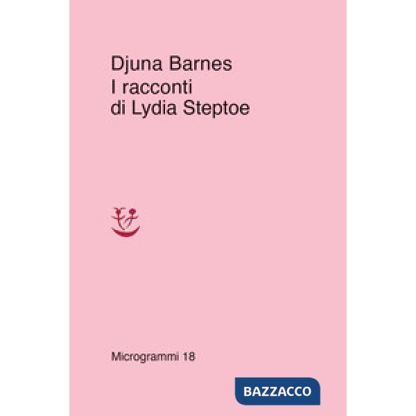 Racconti di Lydia Steptoe (I)