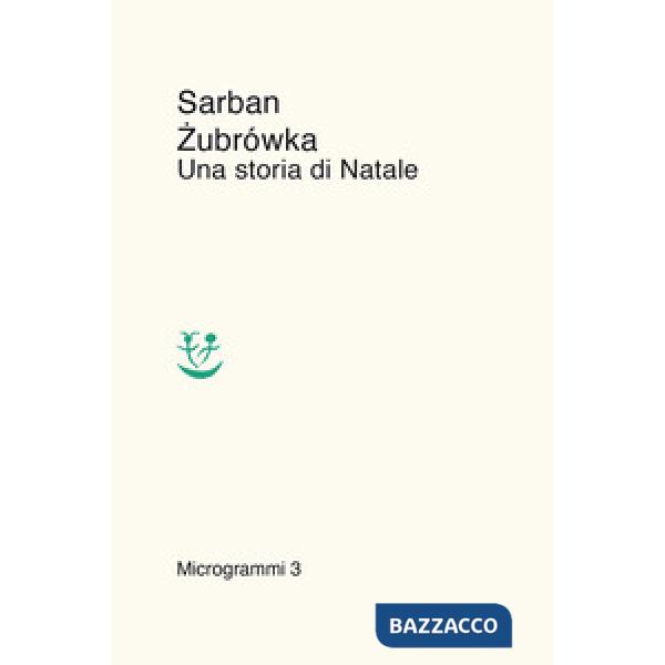 Zubrówka. Una storia di Natale