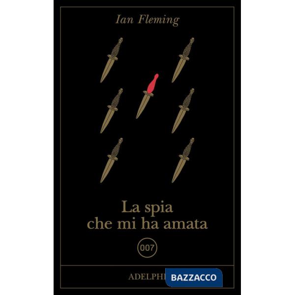 Spia che mi ha amata (La)