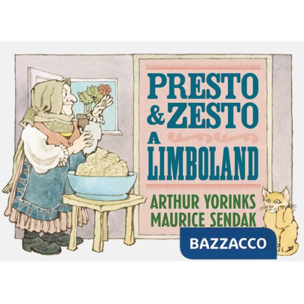 Presto e Zesto a Limboland. Ediz. a colori