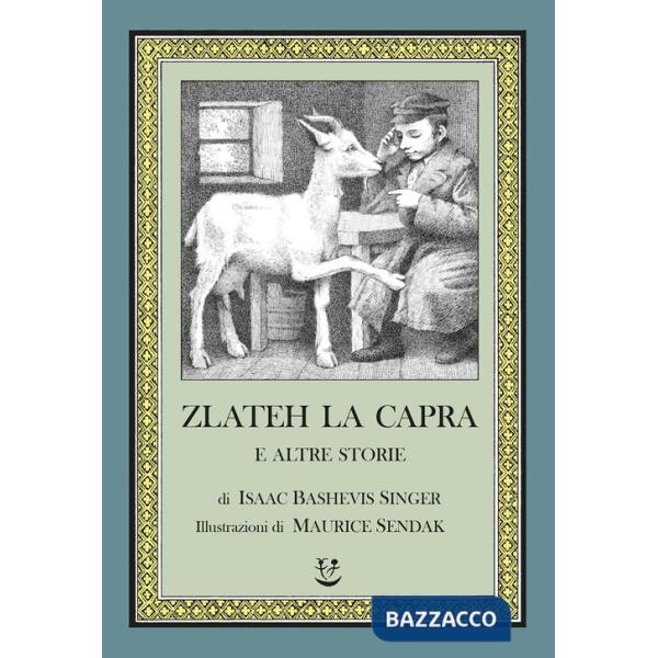 Zlateh la capra e altre storie