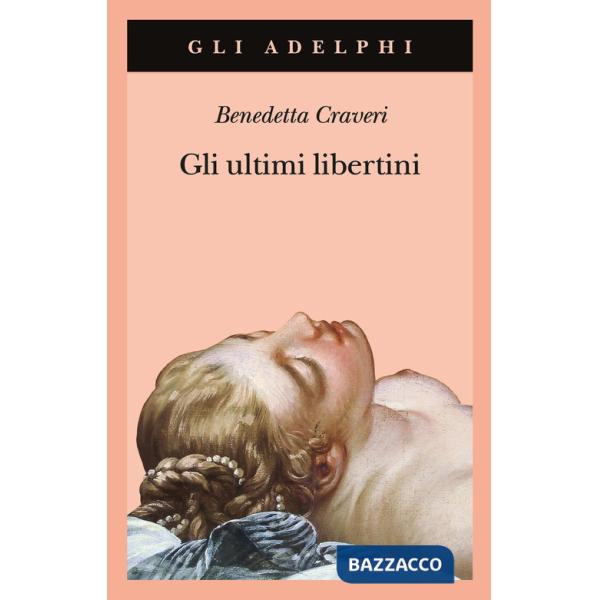 Ultimi libertini (Gli)