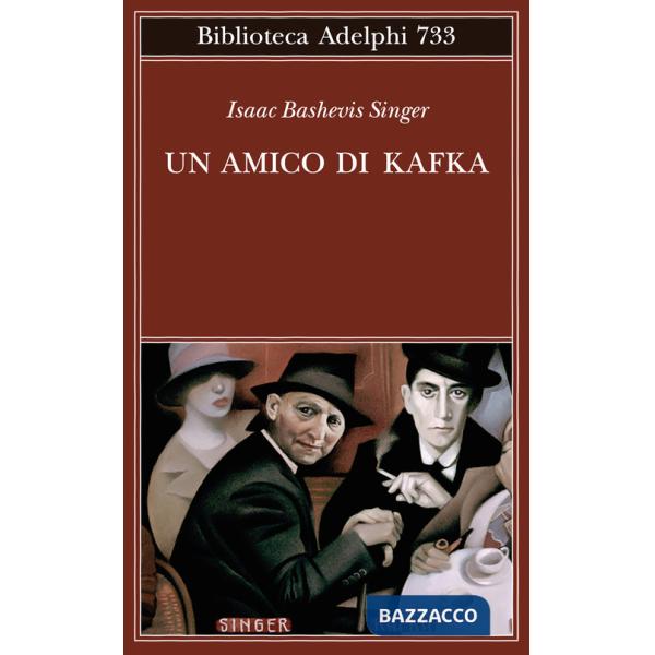 Amico di Kafka (Un)