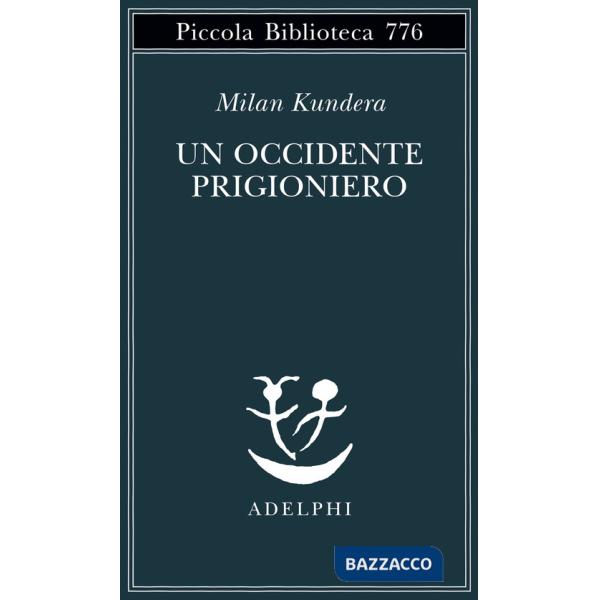 Occidente prigioniero (Un)