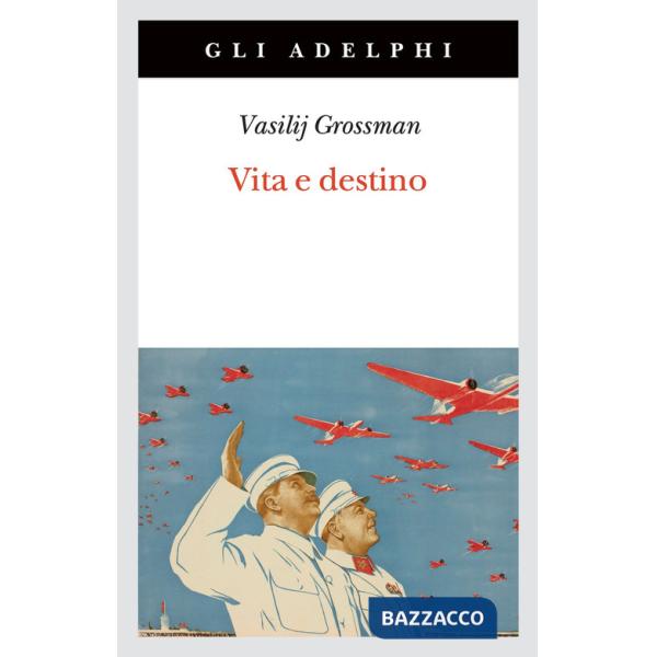 Vita e destino. Nuova ediz.