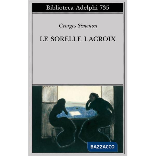 Sorelle Lacroix (Le)