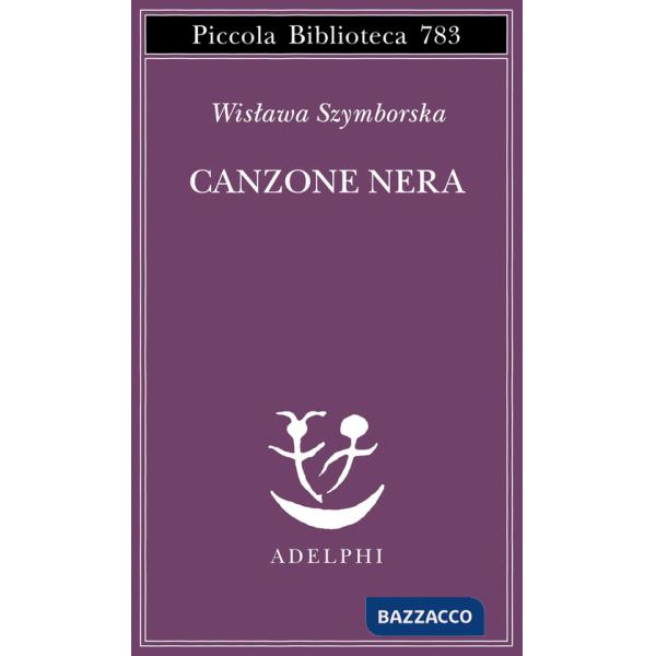 Canzone nera. Testo originale a fronte