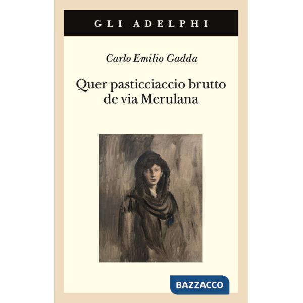 Quer pasticciaccio brutto de via Merulana