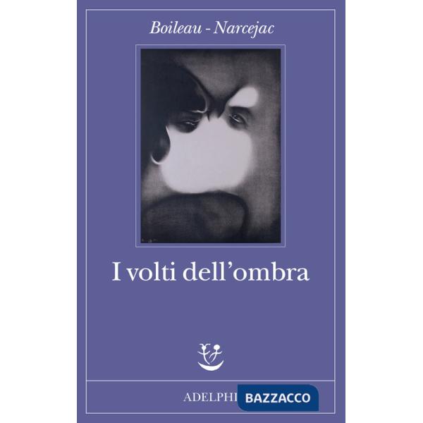 Volti dell'ombra (I)