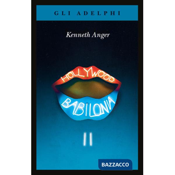 Hollywood Babilonia. Vol. 2