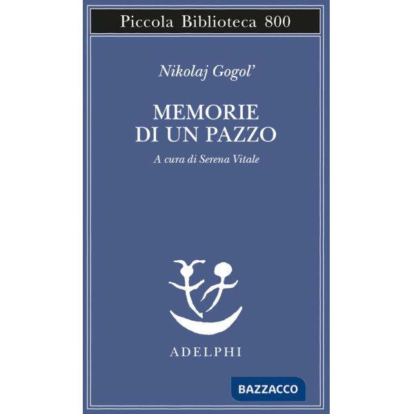Memorie di un pazzo