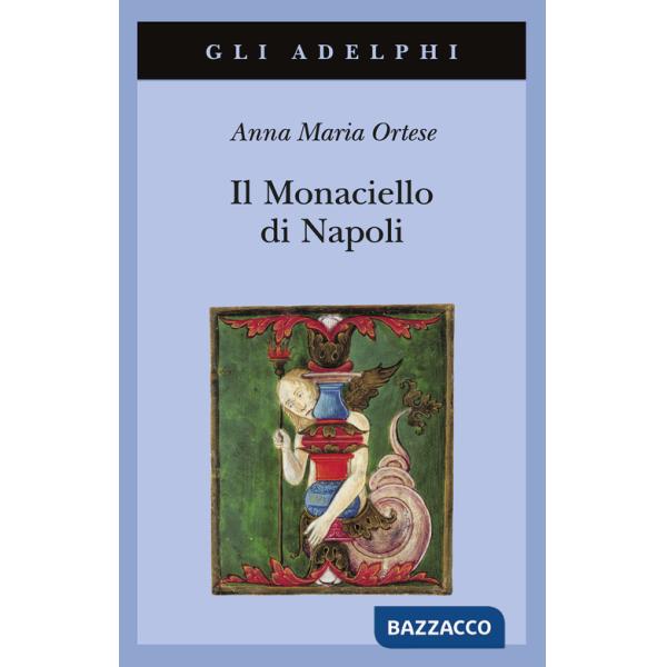 Monaciello di Napoli (Il)