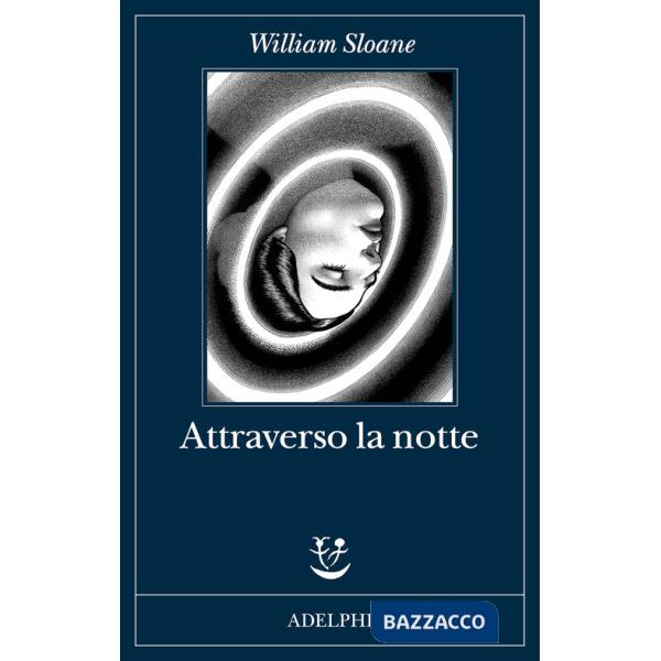 Attraverso la notte