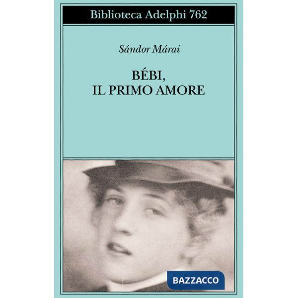 Bébi, il primo amore