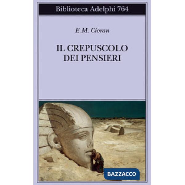 Crepuscolo dei pensieri (Il)