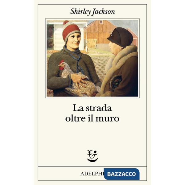 Strada oltre il muro (La)