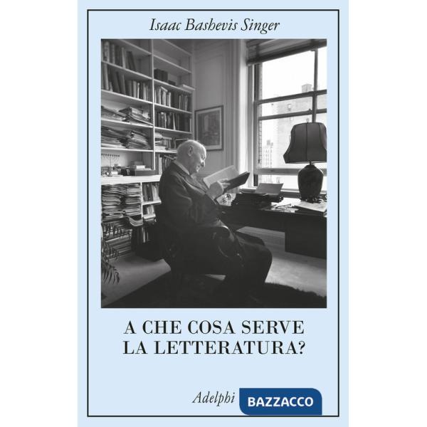 A che cosa serve la letteratura?
