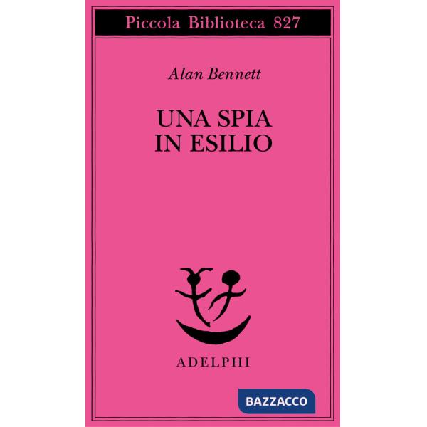 Spia in esilio (Una)